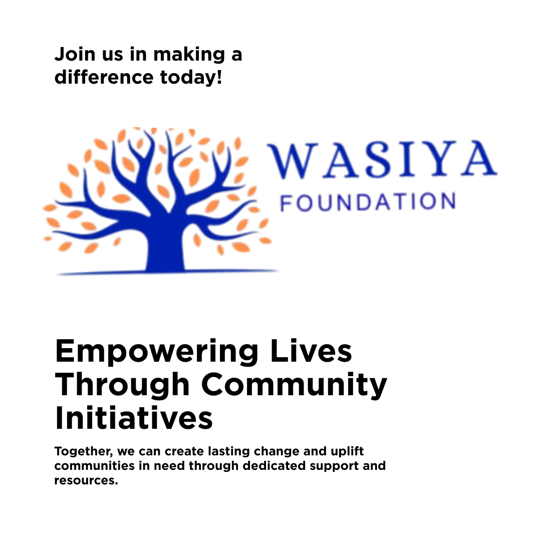 Fundraising Campaign wasiya foundation campaign